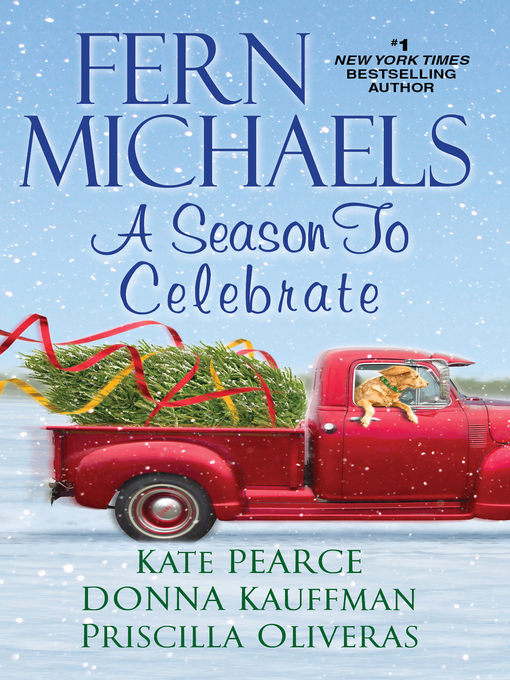 Title details for A Season to Celebrate by Fern Michaels - Wait list